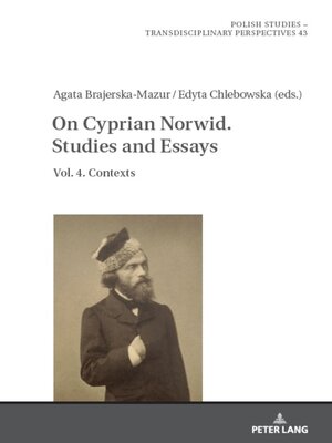 cover image of On Cyprian Norwid. Studies and Essays, Volume 4